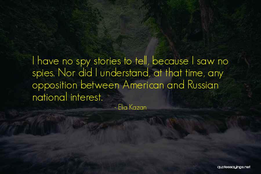 Valomilk Chocolate Quotes By Elia Kazan Valomilk Chocolate Quotes By Elia Kazan