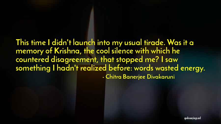 Valorant Quotes By Chitra Banerjee Divakaruni
