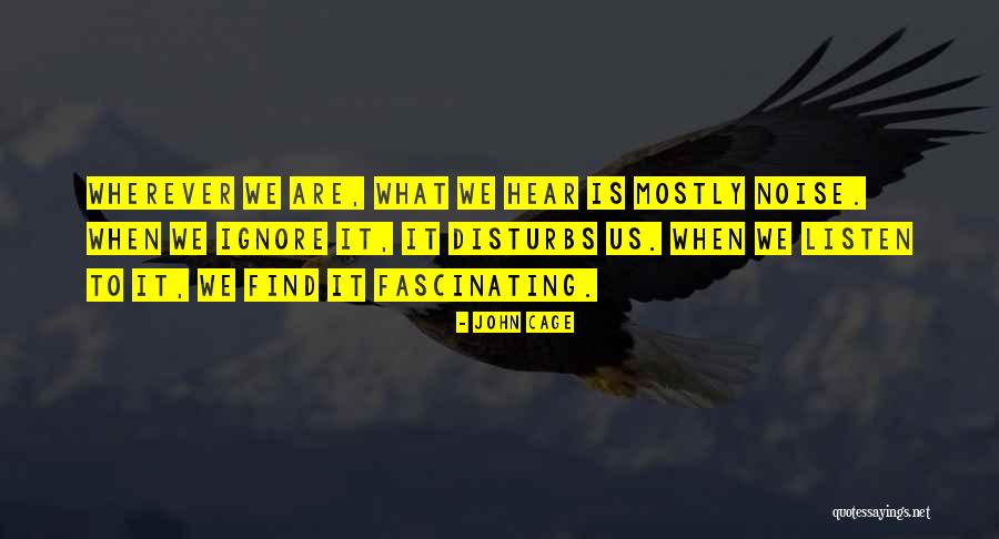 Valorant Sage Quotes By John Cage Valorant Sage Quotes By John Cage
