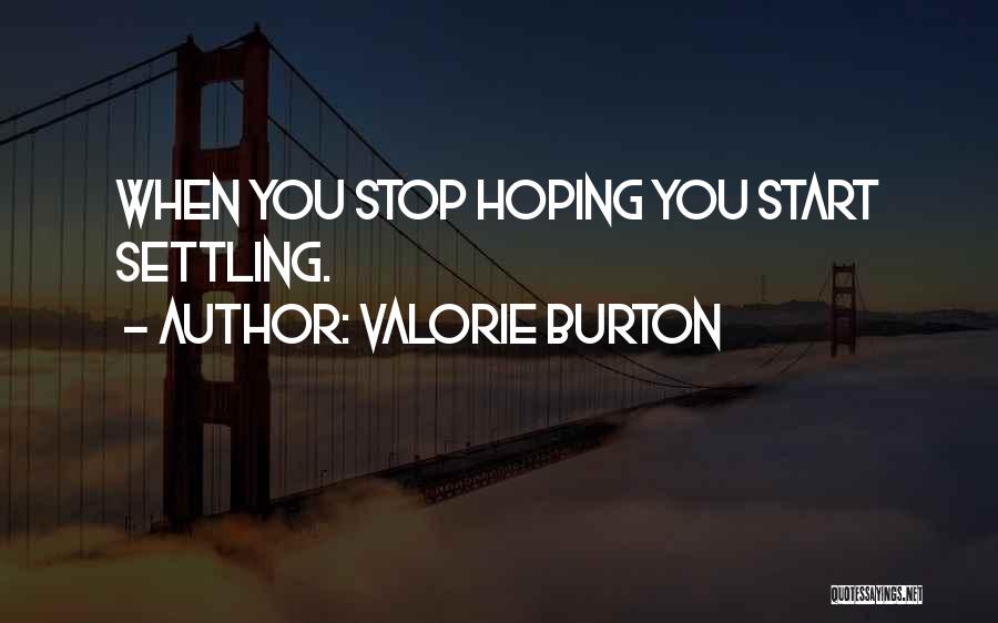 Valorie Burton Quotes 555590