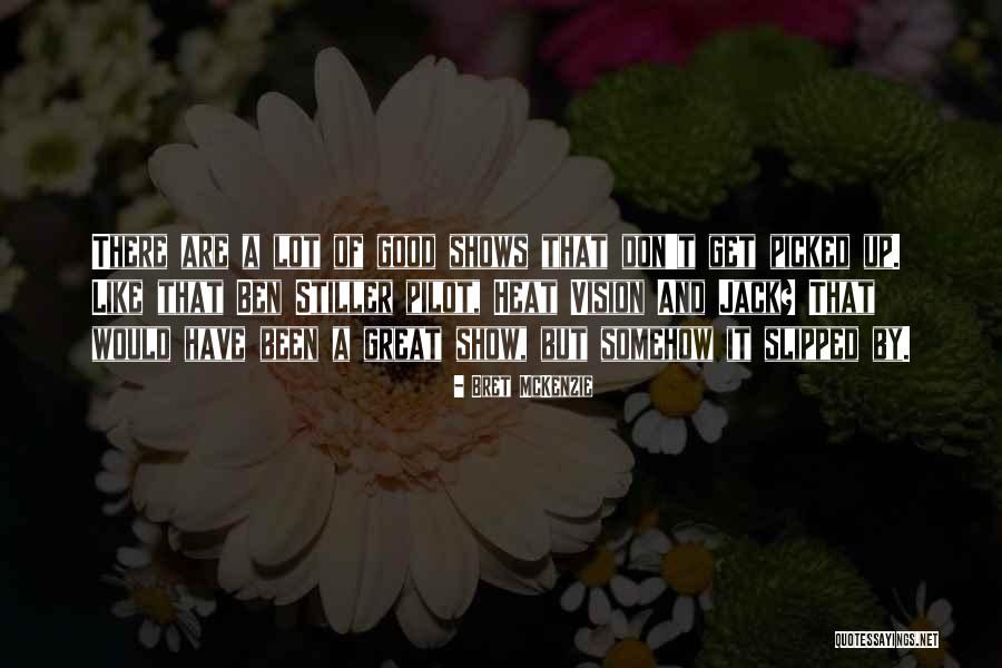 Valorizacion Rionegro Quotes By Bret McKenzie Valorizacion Rionegro Quotes By Bret McKenzie