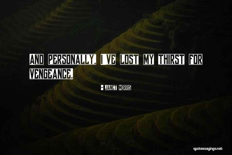 Valorizacion Rionegro Quotes By Janet Morris Valorizacion Rionegro Quotes By Janet Morris