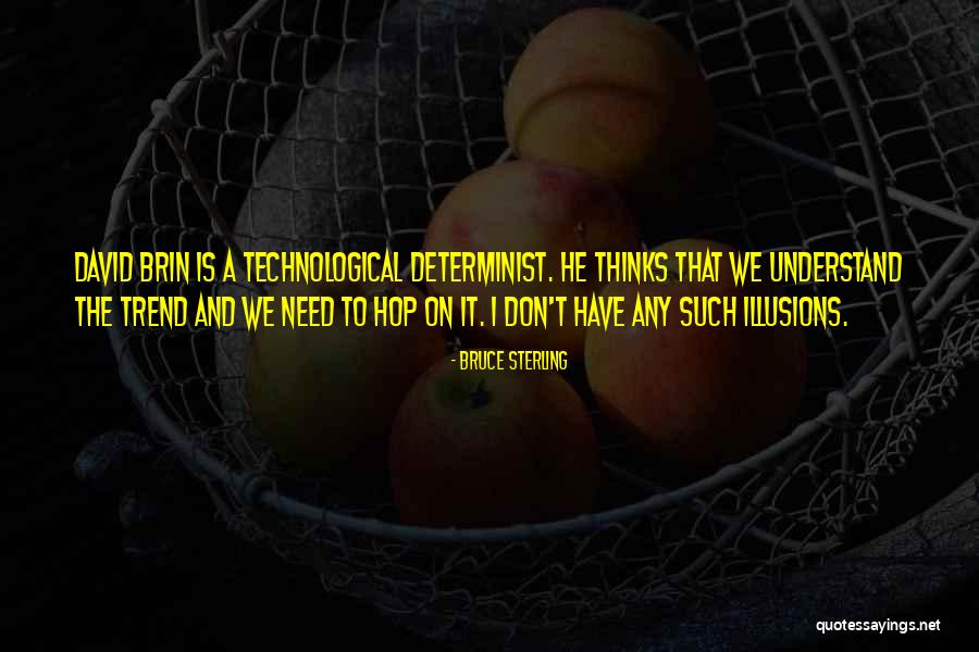 Valorizar Em Quotes By Bruce Sterling Valorizar Em Quotes By Bruce Sterling