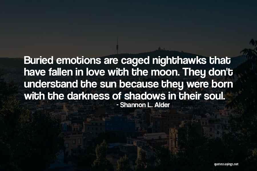 Valorizar Em Quotes By Shannon L. Alder Valorizar Em Quotes By Shannon L. Alder