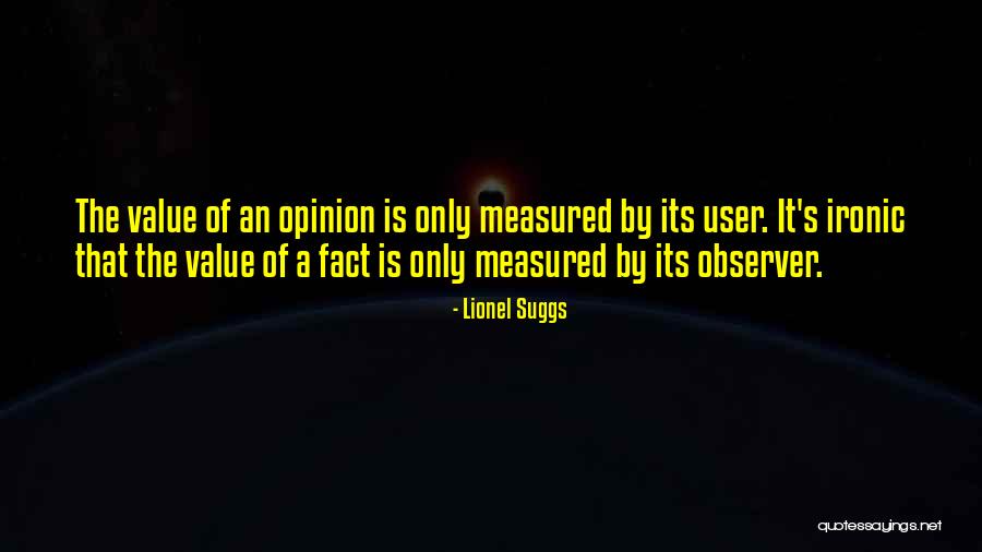Valostore Quotes By Lionel Suggs Valostore Quotes By Lionel Suggs