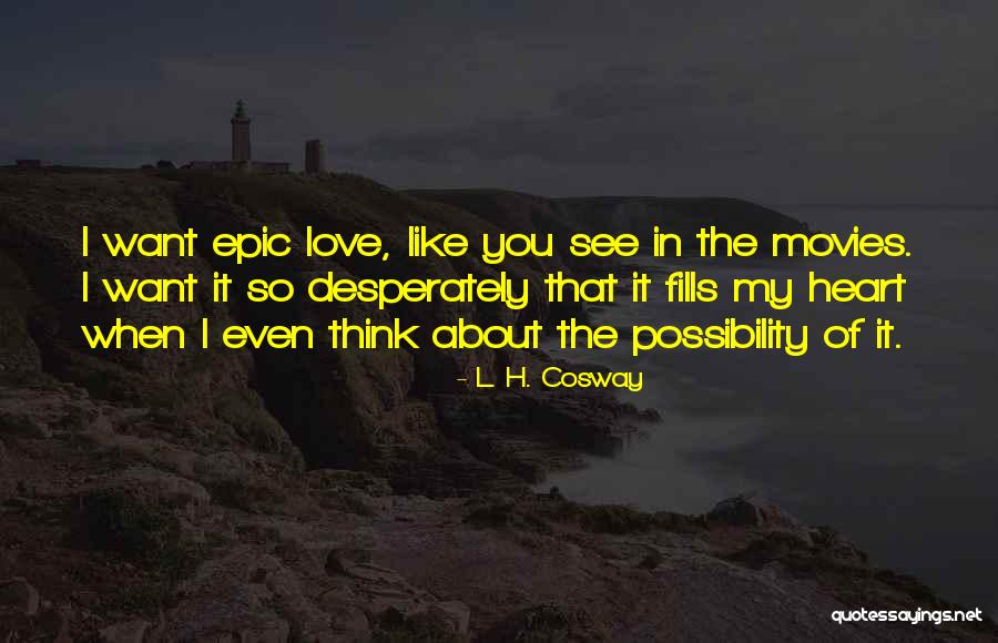 Valours Teeth Quotes By L. H. Cosway Valours Teeth Quotes By L. H. Cosway
