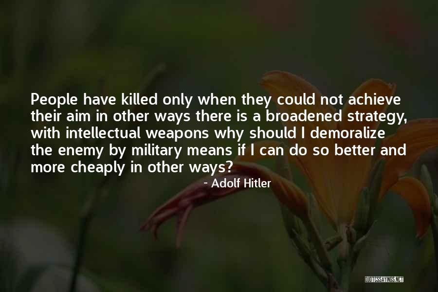 Valsassina Quotes By Adolf Hitler Valsassina Quotes By Adolf Hitler