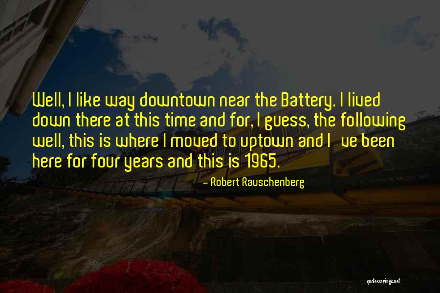 Valsecchi Spa Quotes By Robert Rauschenberg Valsecchi Spa Quotes By Robert Rauschenberg
