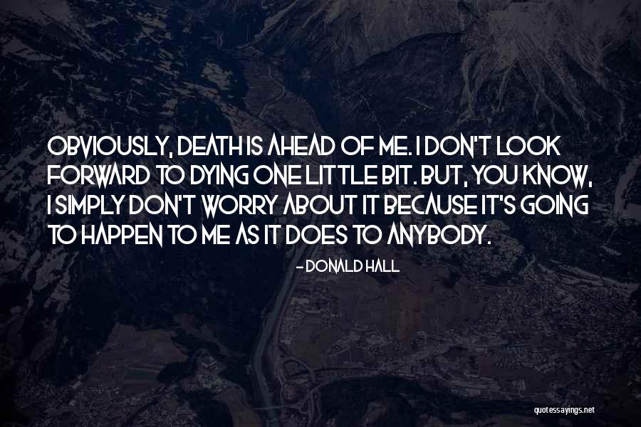 Valsgeld Quotes By Donald Hall Valsgeld Quotes By Donald Hall