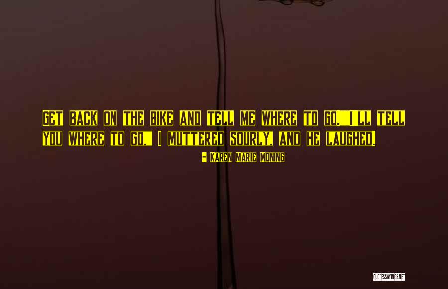 Valsts Vides Quotes By Karen Marie Moning Valsts Vides Quotes By Karen Marie Moning