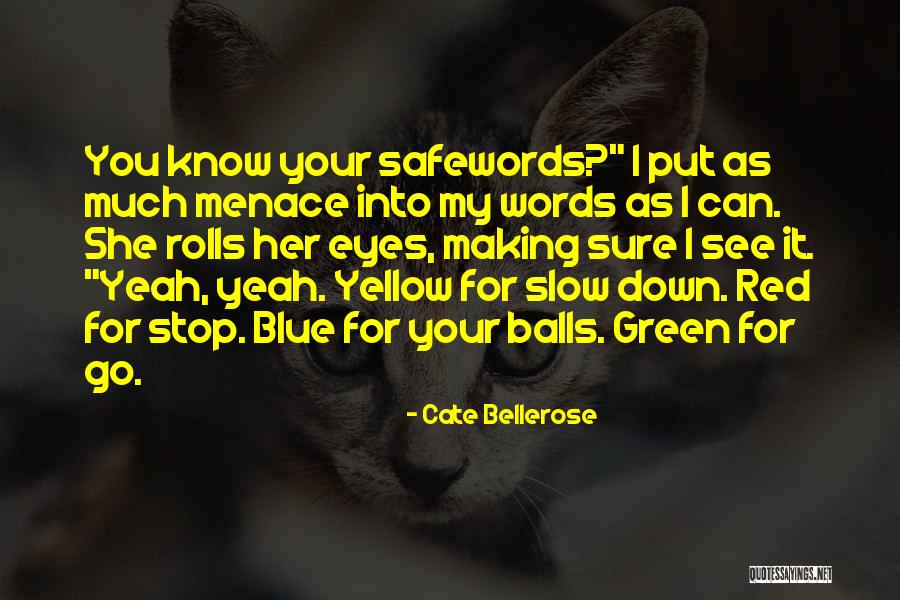 Valtairsobsharekite Quotes By Cate Bellerose Valtairsobsharekite Quotes By Cate Bellerose