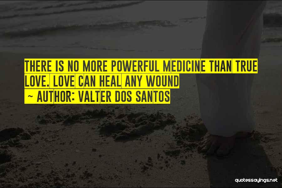 Valter Dos Santos Quotes 1129260