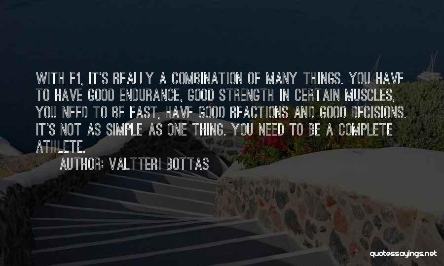 Valtteri Bottas Quotes 1880056