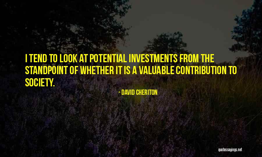 Valuable Contribution Quotes By David Cheriton Valuable Contribution Quotes By David Cheriton