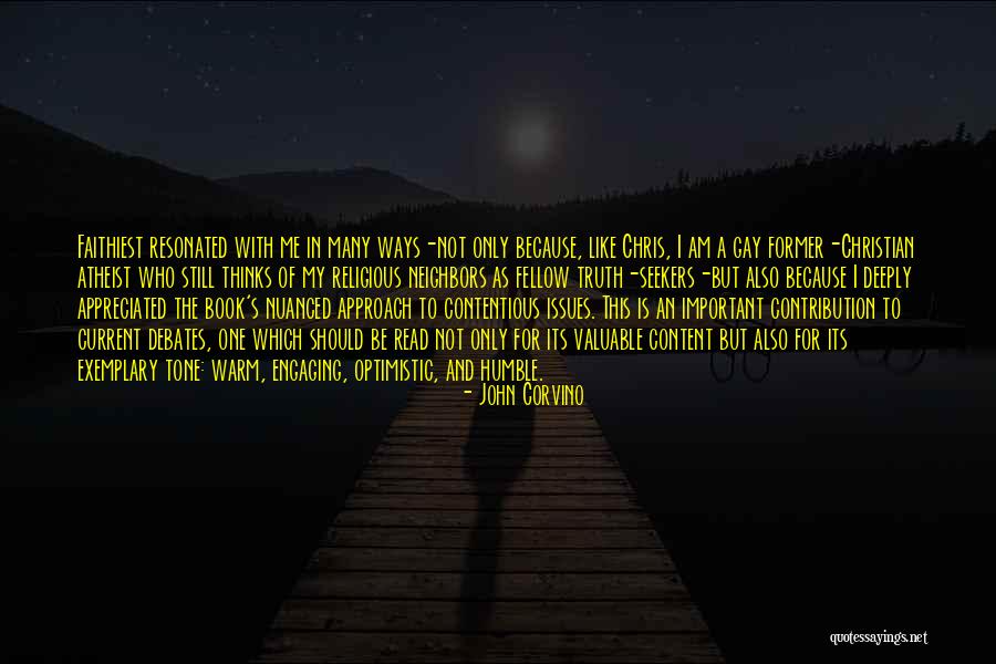 Valuable Contribution Quotes By John Corvino Valuable Contribution Quotes By John Corvino