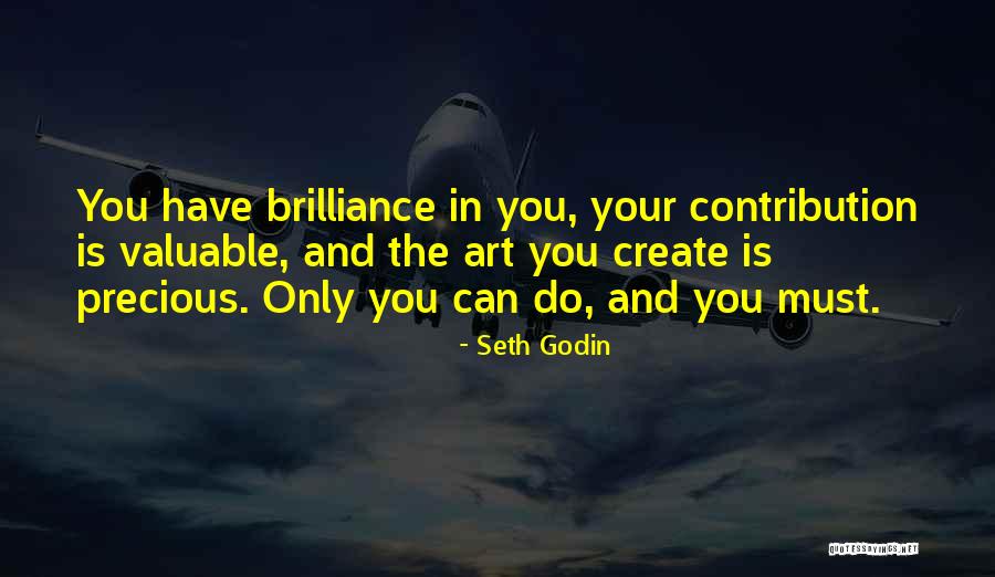 Valuable Contribution Quotes By Seth Godin Valuable Contribution Quotes By Seth Godin