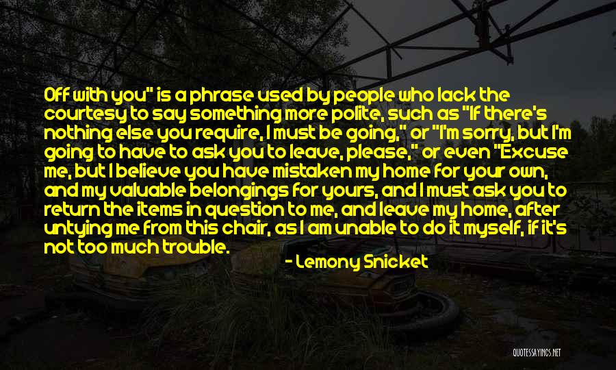 Valuable Items Quotes By Lemony Snicket Valuable Items Quotes By Lemony Snicket