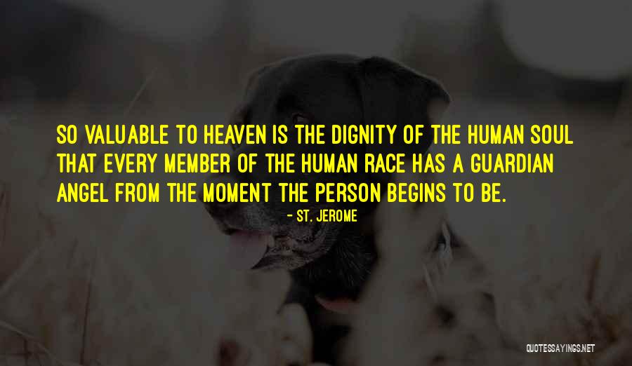 Valuable Person Quotes By St. Jerome Valuable Person Quotes By St. Jerome