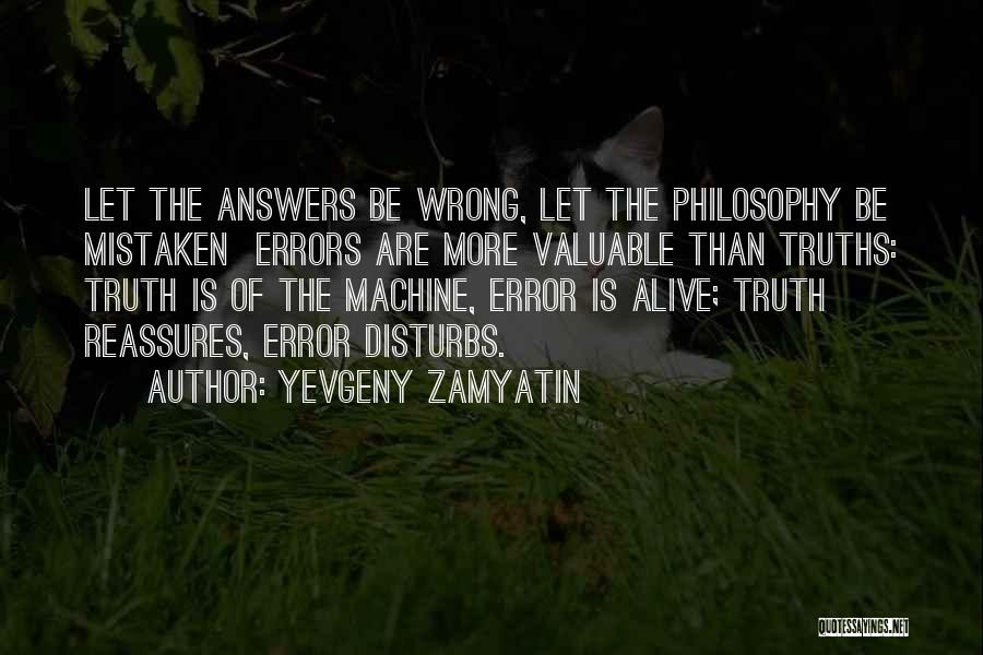 Valuable Quotes By Yevgeny Zamyatin