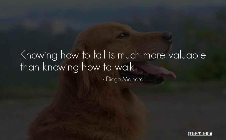 Valuable Quotes Quotes By Diogo Mainardi Valuable Quotes Quotes By Diogo Mainardi