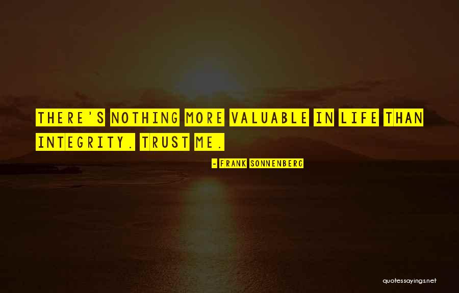 Valuable Quotes Quotes By Frank Sonnenberg Valuable Quotes Quotes By Frank Sonnenberg