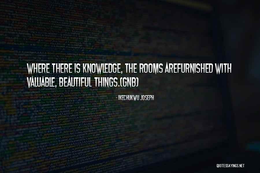 Valuable Quotes Quotes By Ikechukwu Joseph Valuable Quotes Quotes By Ikechukwu Joseph