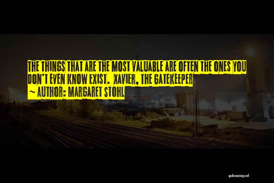 Valuable Things Quotes By Margaret Stohl