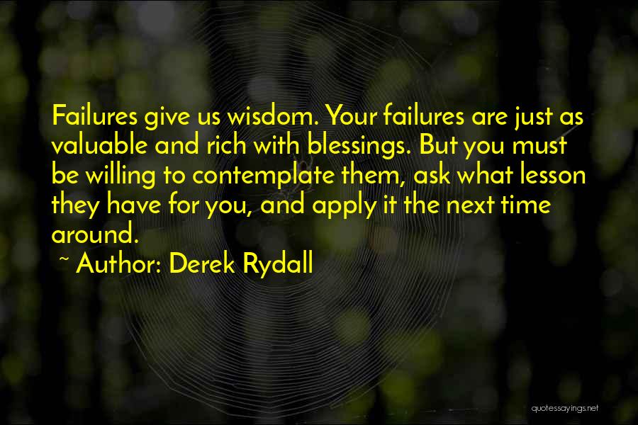 Valuable Time Quotes By Derek Rydall
