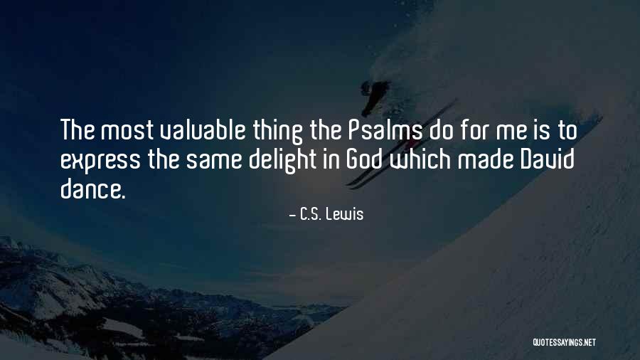 Valuable To God Quotes By C.S. Lewis Valuable To God Quotes By C.S. Lewis