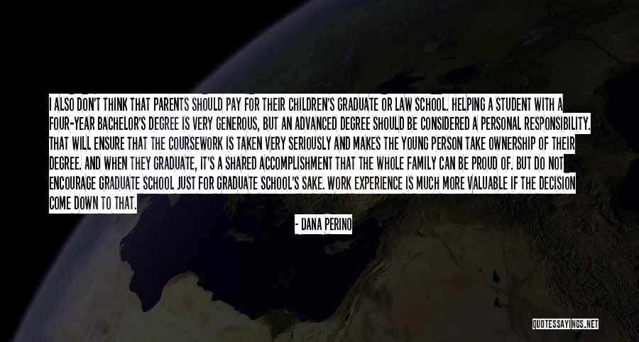 Valuable To Or For Quotes By Dana Perino Valuable To Or For Quotes By Dana Perino