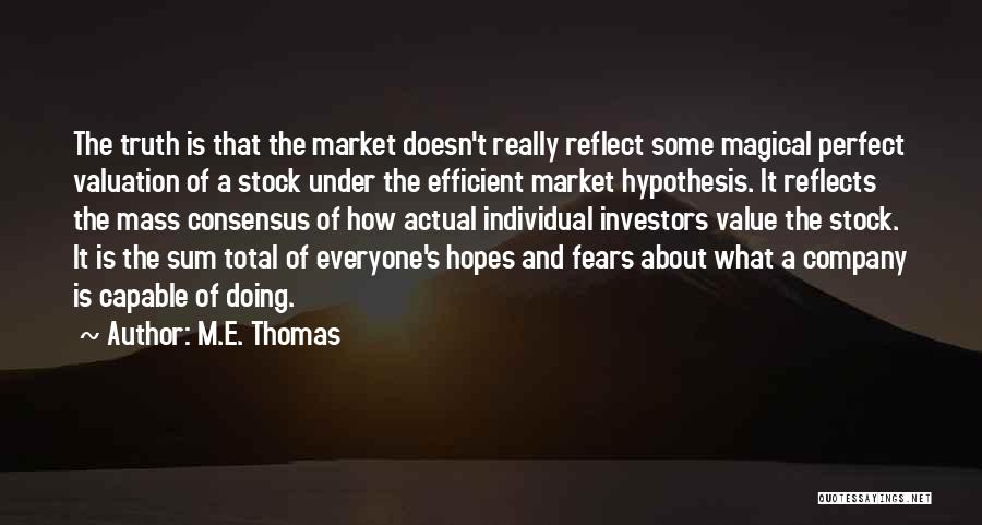 Valuation Of A Company Quotes By M.E. Thomas