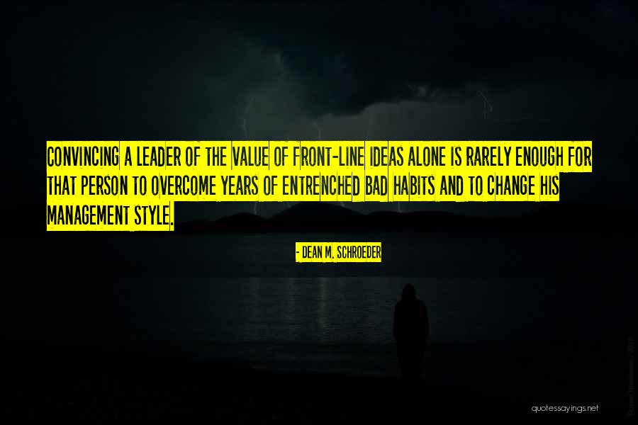 Value A Person Quotes By Dean M. Schroeder Value A Person Quotes By Dean M. Schroeder