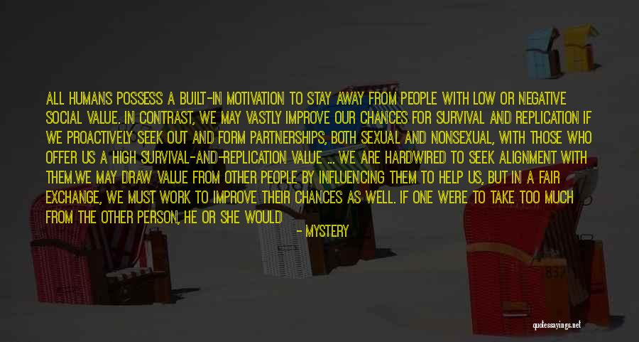 Value Alignment Quotes By Mystery Value Alignment Quotes By Mystery