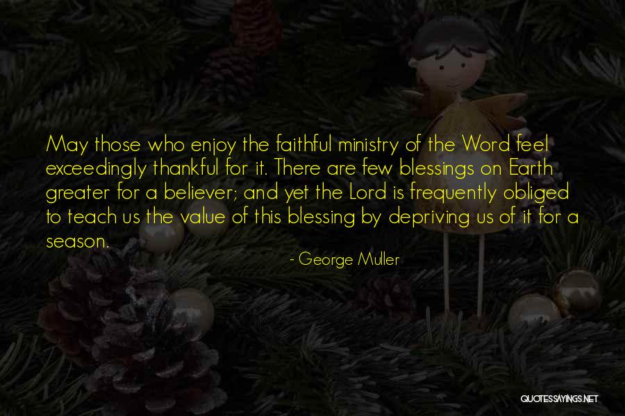 Value All Season Quotes By George Muller Value All Season Quotes By George Muller