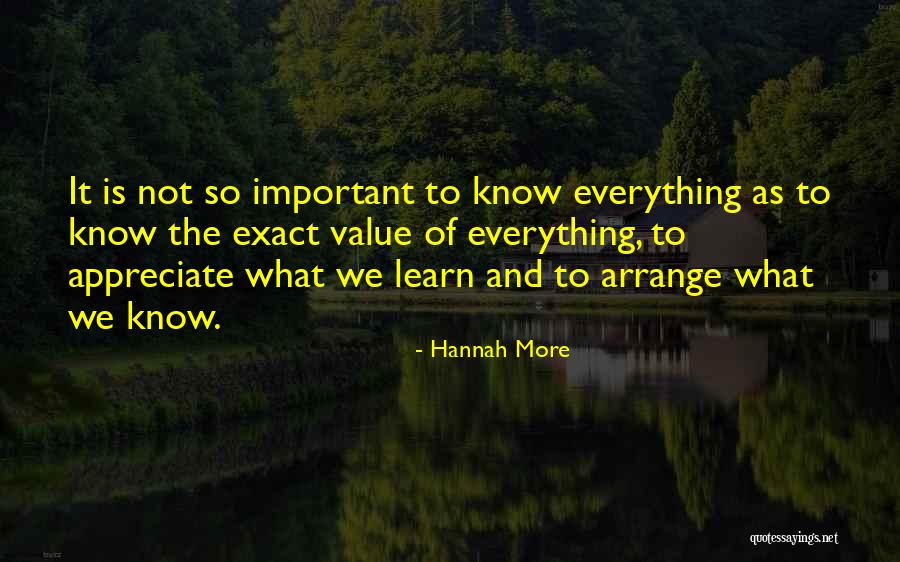 Value And Appreciate Quotes By Hannah More Value And Appreciate Quotes By Hannah More