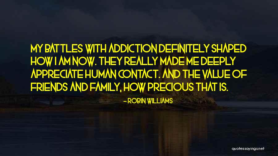 Value And Appreciate Quotes By Robin Williams Value And Appreciate Quotes By Robin Williams