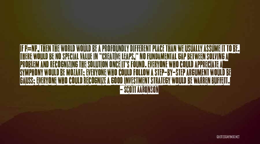 Value And Appreciate Quotes By Scott Aaronson Value And Appreciate Quotes By Scott Aaronson