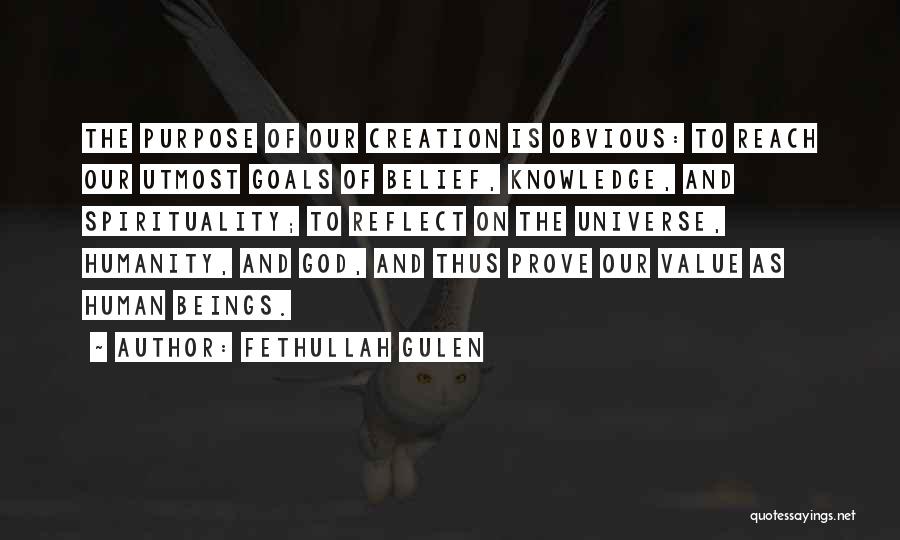 Value And Belief Quotes By Fethullah Gulen