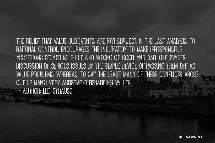 Value And Belief Quotes By Leo Strauss