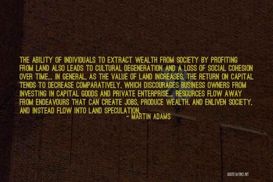 Value And Loss Quotes By Martin Adams Value And Loss Quotes By Martin Adams