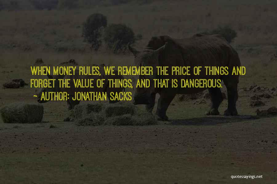 Value And Money Quotes By Jonathan Sacks