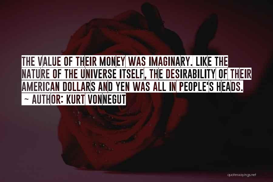 Value And Money Quotes By Kurt Vonnegut