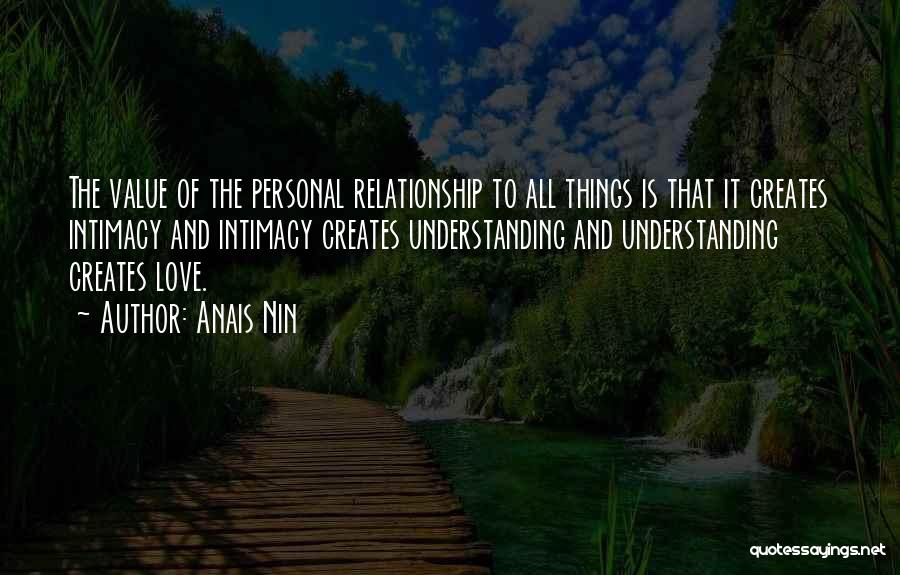 Value And Relationship Quotes By Anais Nin