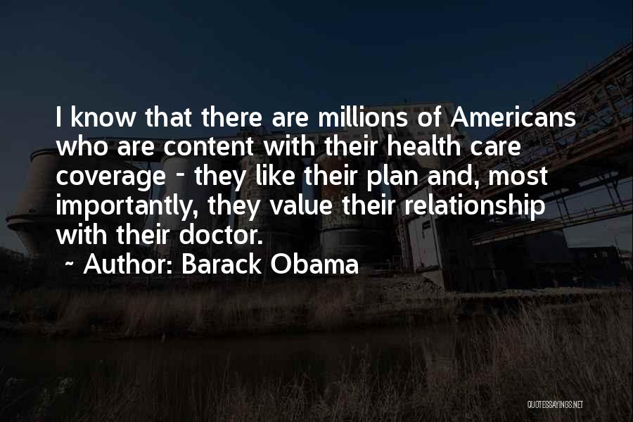 Value And Relationship Quotes By Barack Obama