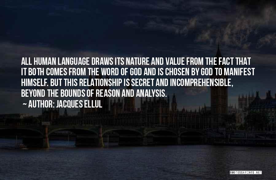 Value And Relationship Quotes By Jacques Ellul
