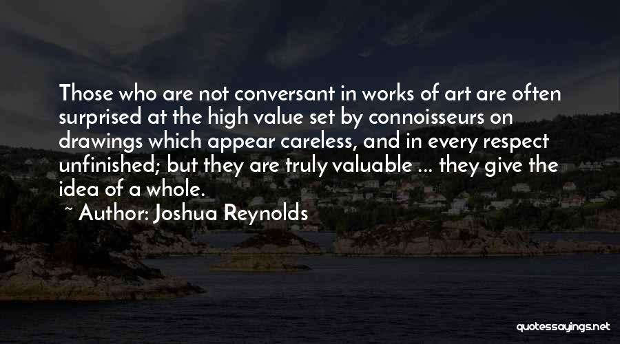 Value And Respect Quotes By Joshua Reynolds