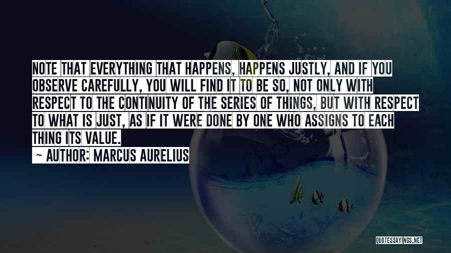 Value And Respect Quotes By Marcus Aurelius