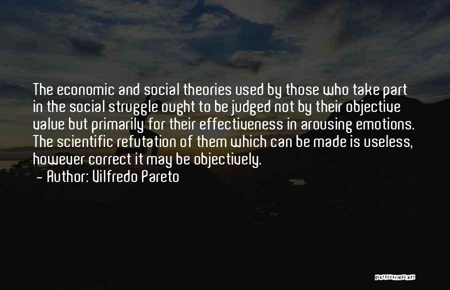 Value And Struggle Quotes By Vilfredo Pareto