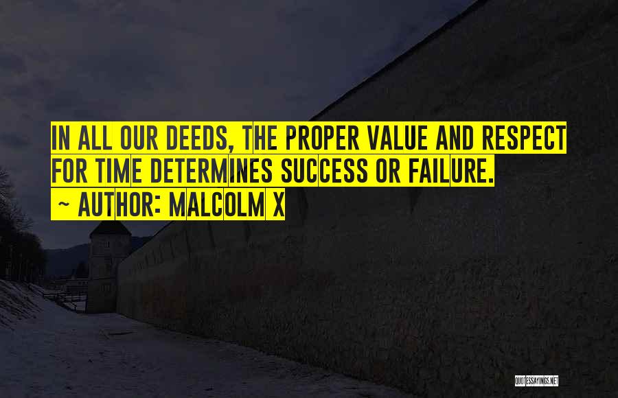 Value And Success Quotes By Malcolm X