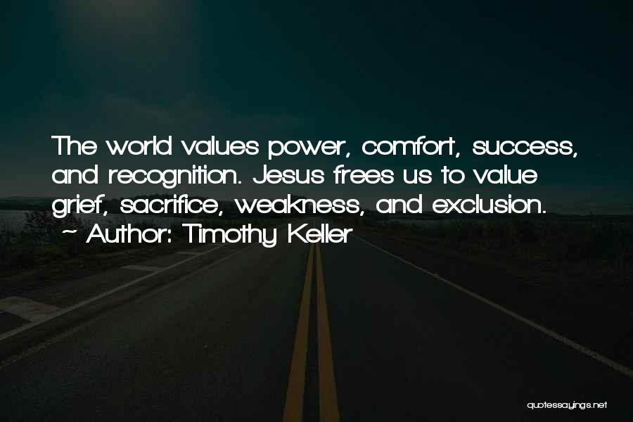 Value And Success Quotes By Timothy Keller